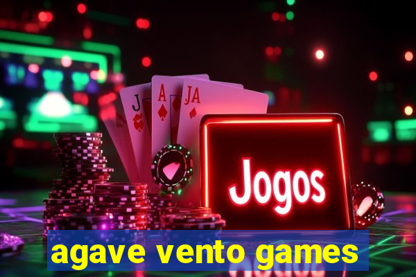 agave vento games